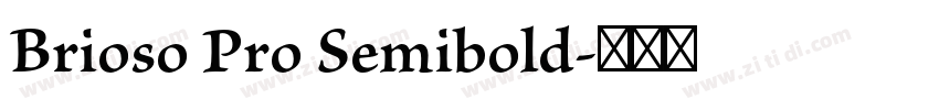 Brioso Pro Semibold字体转换